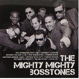 MIGHTY MIGHTY BOSSTONES MIGHTY MIGHTY BOSSTONES