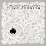 LANEGAN MARK & DUKE GARWOOD