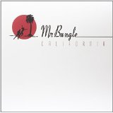 MR. BUNGLE