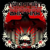 CRUCIFIED BARBARA