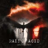 RAIN OF ACID RAIN OF ACID