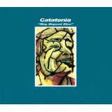 CATATONIA