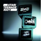 ATARI TEENAGE RIOT ATARI TEENAGE RIOT