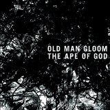 OLD MAN GLOOM