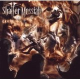 SHATTER MESSIAH