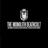 MONOLITH DEATHCULT