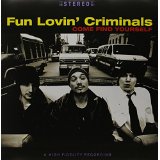 FUN LOVIN CRIMINALS FUN LOVIN CRIMINALS