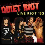 QUIET RIOT QUIET RIOT