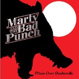 MARTY & THE BAD PUNCH