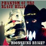 PHANTOM OF THE BLACK HILL