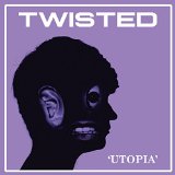 TWISTED
