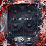 FAITH HEALERS
