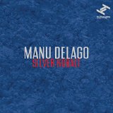 DELAGO MANU DELAGO MANU