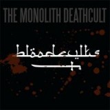 MONOLITH DEATHCULT