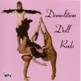 DEMOLITION DOLL RODS