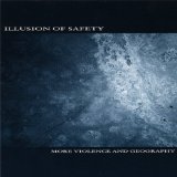 ILLUSION OF SAFETY