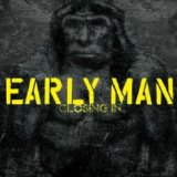 EARLY MAN