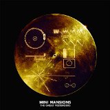 MINI MANSIONS