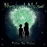 PHYSICAL NOISE PHYSICAL NOISE