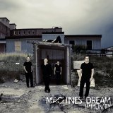 MACHINES DREAM
