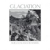 GLACIATION GLACIATION