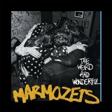MARMOZETS MARMOZETS
