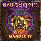 BLACKFOOT GYPSIES BLACKFOOT GYPSIES