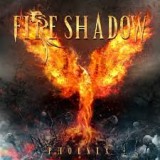 FIRE SHADOW