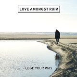 LOVE AMONGST RUIN