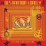 DESTINATION LONELY