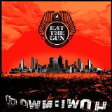 EAT THE GUN