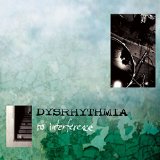 DYSRHYTHMIA