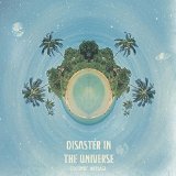 DISASTER IN THE UNIVERSE