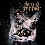 TELLUS TERROR TELLUS TERROR