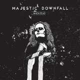 MAJESTIC DOWNFALL