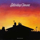 SATURDAYS HEROES