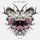 BE THE WOLF
