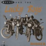BILLY & THE LUCKY BOYS