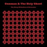 GUNMAN & HOLY GHOST