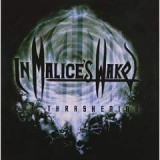 IN MALICES WAKE