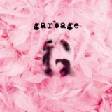 GARBAGE GARBAGE