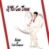 ARON & THE COOL COMPANY