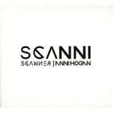 SCANNER & ANNI HOGAN