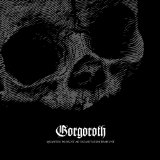 GORGOROTH GORGOROTH