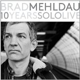 MEHLDAU BRAD