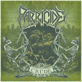 PARRICIDE PARRICIDE