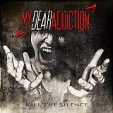 MY DEAR ADDICTION MY DEAR ADDICTION