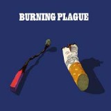 BURNING PLAGUE