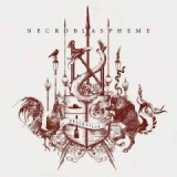 NECROBLASPHEME NECROBLASPHEME