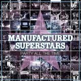 MANUFACTURED SUPERSTARS